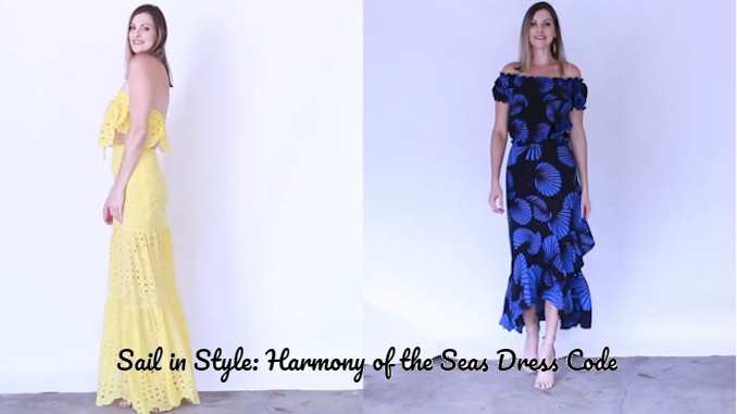 sail in style - harmony of the seas dress code